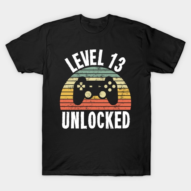 Level 13 Unlocked T-Shirt - 13th Birthday Gamer Gift - Thirteenth Anniversary Gift T-Shirt by Ilyashop